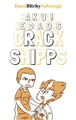 Haikyuu!! Crack Shipps Headcanons