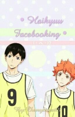 • Haikyuu Facebooking •