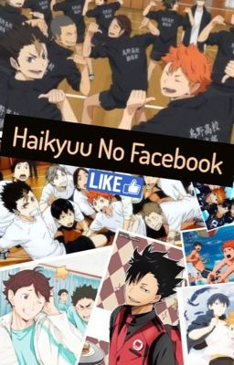 HAIKYUU NO FACEBOOK!