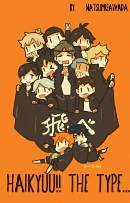 Haikyuu!!'s The Type....