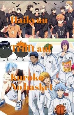 Haikyuu und Kuroko No basket (pausiert)