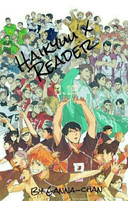 Haikyuu X Reader