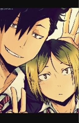 Haikyuu: You And Me (Kuro X Kenma) 