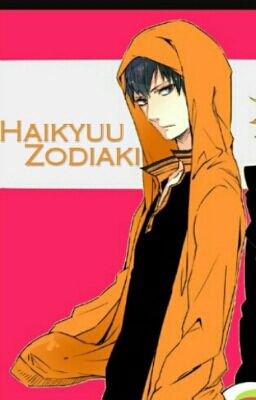 Haikyuu!! |Zodiacs|