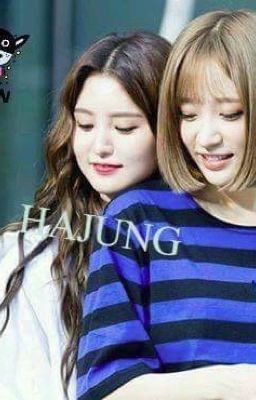 [HaJung] [LONGFIC] Love My Honey❤️