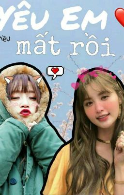 [HaJung] Yêu em mất rồi ❤