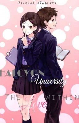 Halcyon University: The Love Within 