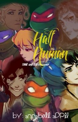 Half Human: The Turtles Meet The Demigods