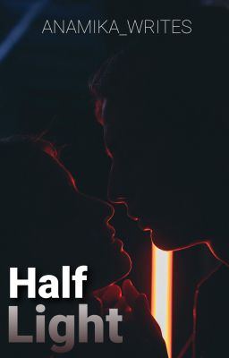 Half Light