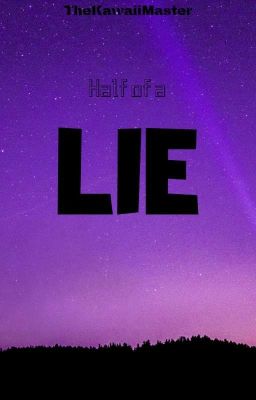 Half of a Lie