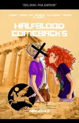 Halfblood Comebacks 