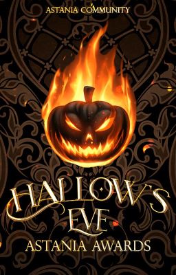 Hallow's Eve | Astania Awards