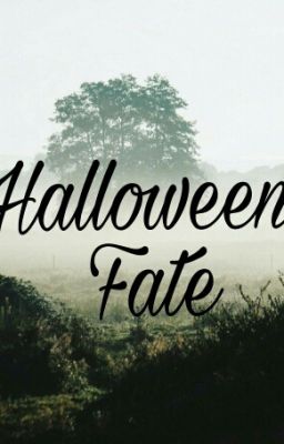 Halloween Fate