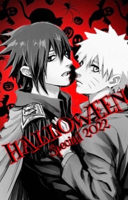 Halloween Special 2022 - SasuNaru 