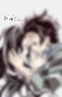 Halp...