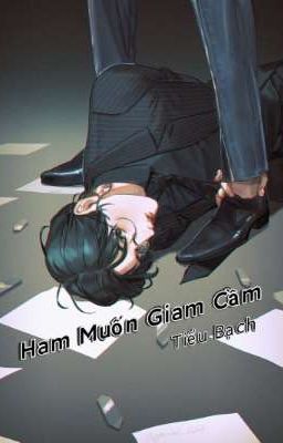 Ham muốn giam cầm