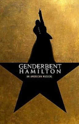 Hamilton: An American Musical GENDERBENT Lyrics