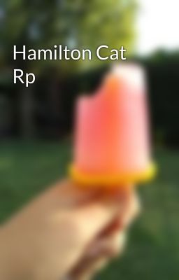 Hamilton Cat Rp