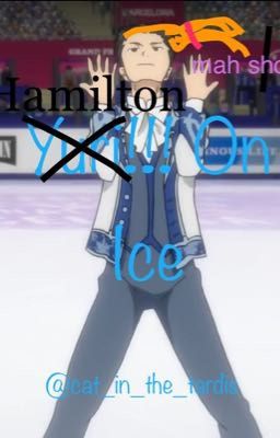 Hamilton!!! On Ice