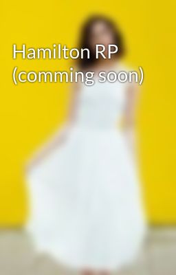 Hamilton RP (comming soon)