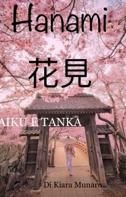 Hanami 花見 - Haiku e Tanka