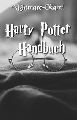 ⚡️Handbuch für den praktischen Umgang mit Potterheads⚡️