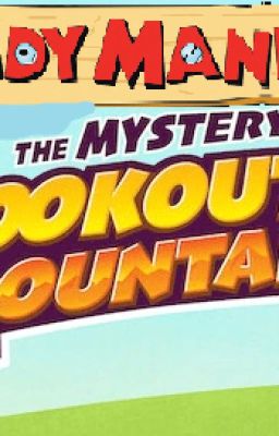 Handy Manny: The Mystery of Lookout Mountain RP