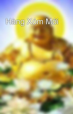 Hàng Xóm Mới