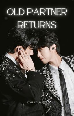 [Hành Ân | Phần Thưởng cp] Đối tác cũ từ nước ngoài trở về