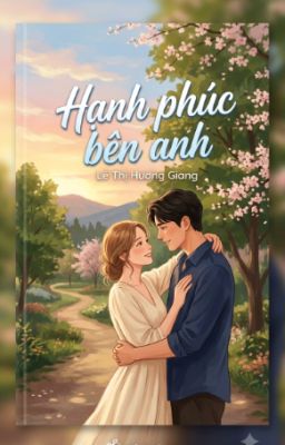 Hạnh phúc bên anh