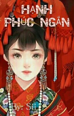 HẠNH PHÚC NGẮN