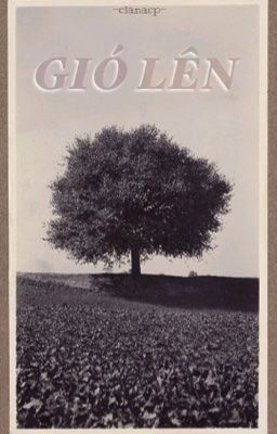 [HANH QUỐC] GIÓ LÊN