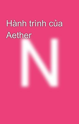 Hành trình của Aether