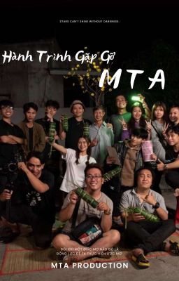 Hành Trình Gặp Gỡ MTA [Tiểu Thuyết Ngắn]