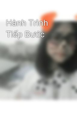 Hành Trình Tiếp Bước