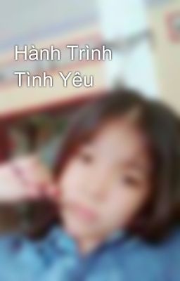 Hành Trình Tình Yêu