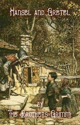 Hansel and Gretel