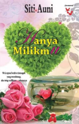 Hanya Milikmu - Siti Auni