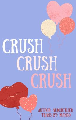 [Hảo Đa Vũ] CRUSH