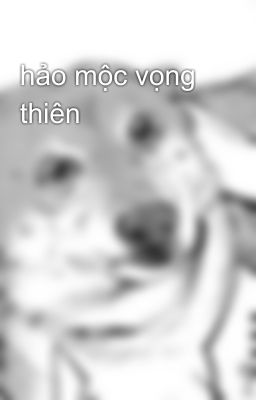 hảo mộc vọng thiên