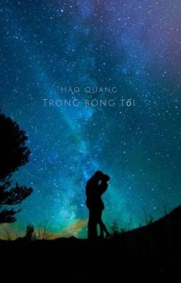 Hào quang trong bóng tối