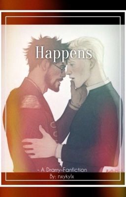 Happens • Drarry