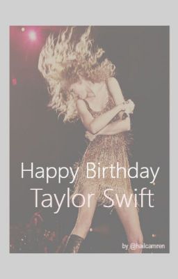 ❤️Happi Birthdeii Taylor Swift❤️