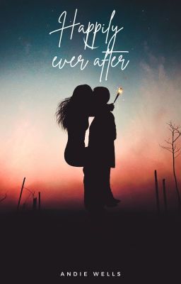 Happily Ever After
