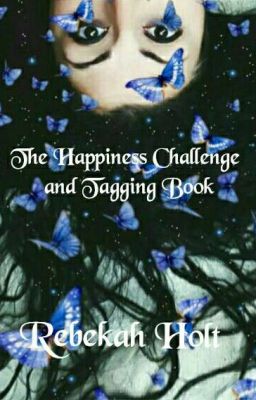 Happiness Challenge And Tagging Book