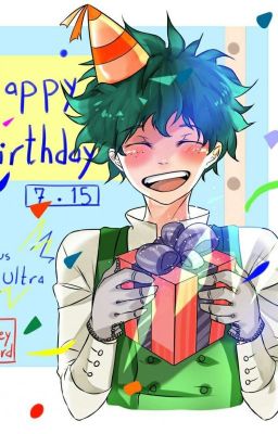 Happy Birthday Izuku Midoriya