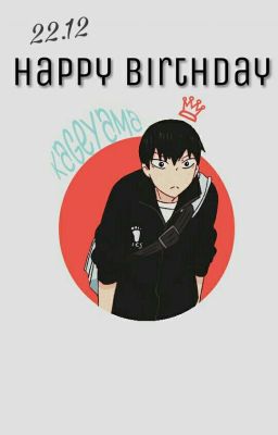 Happy birthday, Kageyama!