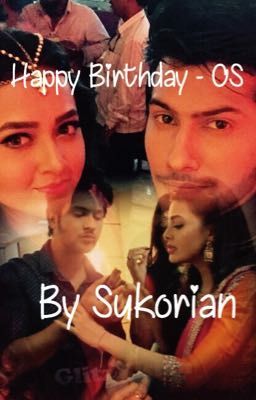 Happy Birthday- OS RagLak 