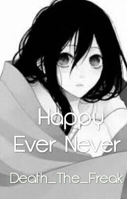 Happy Ever Never 