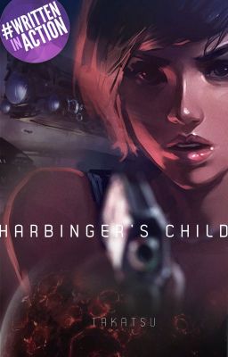 Harbinger's Child (A Literary Space Sci-fi) #Wattys2016